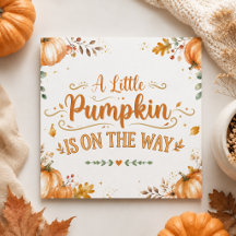 A little pumpkin on the way baby shower