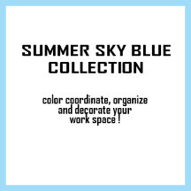 SUMMER Sky Blue Collection - Home, Office, School