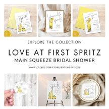 Love at First Spritz Main Squeeze Bridal Shower