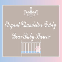 Elegant Chandelier Teddy Bear Baby Shower