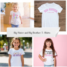 Big Sister and Big Brother Shirts