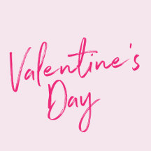 Valentine's Day / Galentine's Day