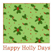 The Winter: Happy Holly Days