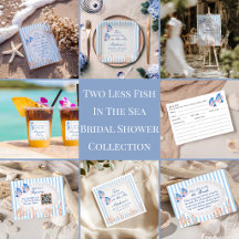 Two Less Fish In The Sea Whimsical Bridal Shower
