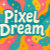 Pixel_Dream