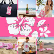 Tropical Pink Beach FLowers Collection