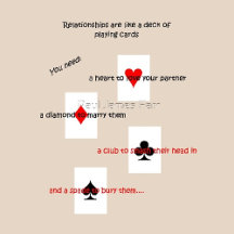 'Relationships are like a deck of playing cards..'