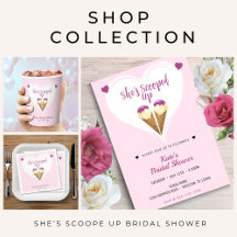She's Scooped Up Bridal Shower