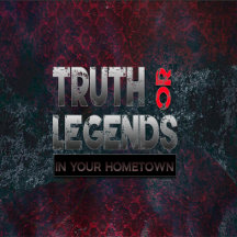 Truth or Legends in your Hometown Apparel 