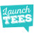 launchtees