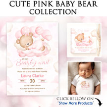 Cute Pink Baby Bear - We can bearly wait