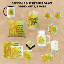 DAFFODILS & SCRIPTURES GRACE DINING, GIFTS, & MORE