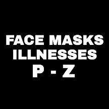 FACE MASKS P-Z