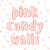 PinkCandyWalls