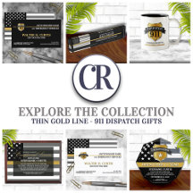 Thin Gold Line - 911 Dispatch Gifts