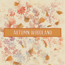 AUTUMN WOODLAND