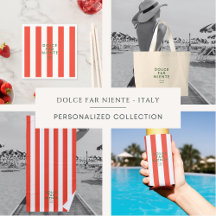 Dolce Far Niente Italy