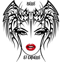 BELLE ET CRUELLE