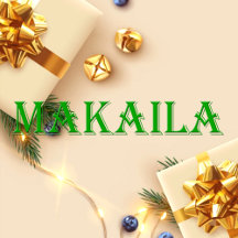 Makaila Name T-Shirt
