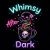 Whimsy_After_Dark