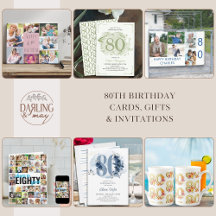 80th Birthday Cards, Gifts and Invitations