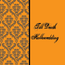 Till Death Hallowedding