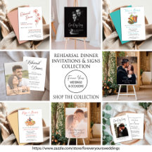 Rehearsal Dinner Invitations and Signs