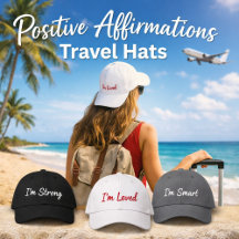 Positive Affirmation Travel Hats Collection