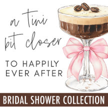 A Tini Bit Closer Bridal Shower - Pink Espresso