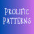 Prolific Patterns