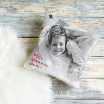 Trendy Photo & What Matters Most Positive RedQuote