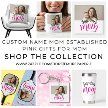 Custom Name Mom Established Pink Gifts For Mom