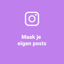Maak je eigen Instagram posts