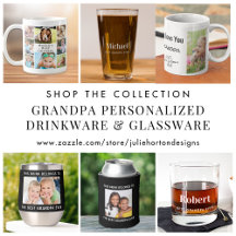 Grandpa Personalized Drinkware and Glassware