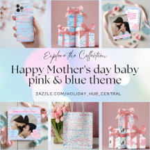 Happy Mother's day baby pink & blue theme