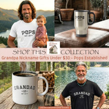 Pops EST Year Grandfather Nickname Gifts Under $30