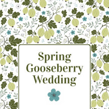 Spring Gooseberry Wedding