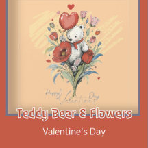 teddy bear & flowers