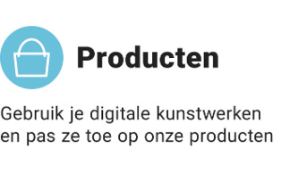 Gebruik je digitale kunstwerken en pas ze toe op onze producten
