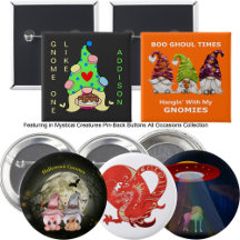 Mystical Creatures Pin-Back Buttons All Occasions