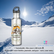 WILD AND FREE – Adventure Awaits Series