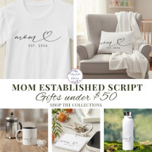 Mom Established Heart Script   Gifts under $50