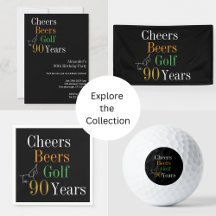 90th Birthday Golf Party Cheers Beers Black Gold