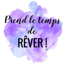 Prend le temps de rêver (7)