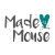 Made by Mouse