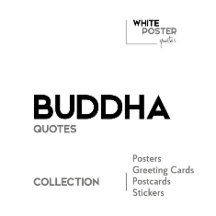 BUDDHA quotes - Posters, Greeting cards, Stickers