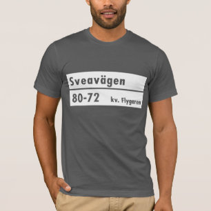Sveavägen, Stockholm, Zweedse straatnaam T-shirt
