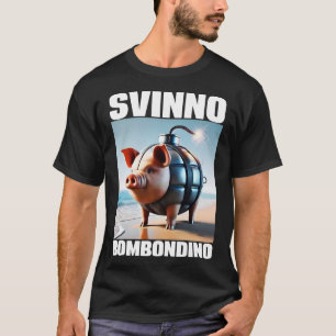 Svinino Bombondino Varken Chaos Meme T-shirt