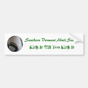 SVTA Soccer - Trap het tot je erbij neervalt Bumpersticker