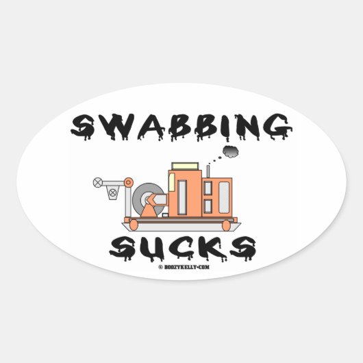 Swabbing Sucks, Wireline, Olieveld Humor, Olie, Ga Ovale Sticker (Voorkant)